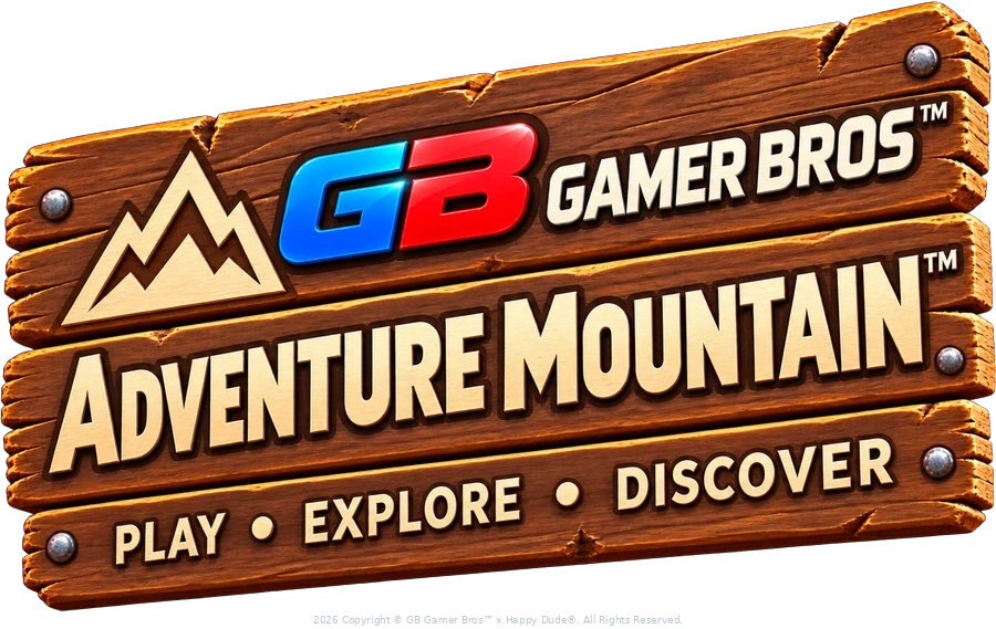 GB GAMER BROS™ Adventure Mountain™ sign — PLAY • EXPLORE • DISCOVER